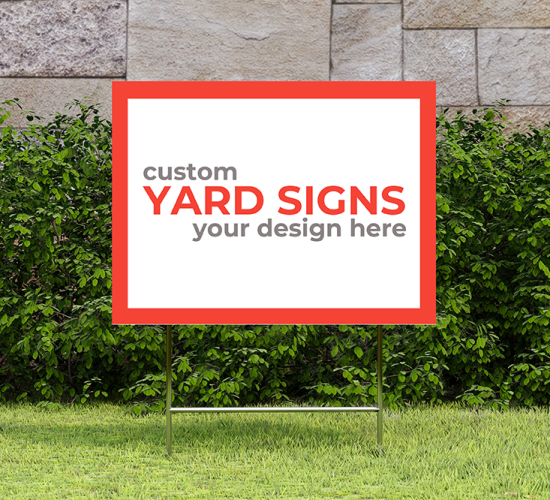 Custom Yard Signs