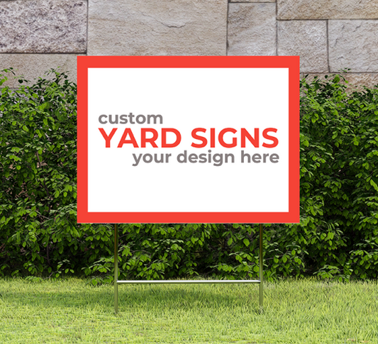 Custom Yard Signs