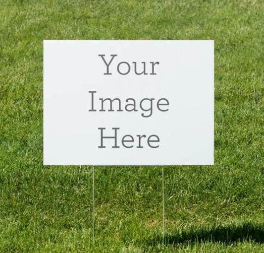 Custom Yard Signs